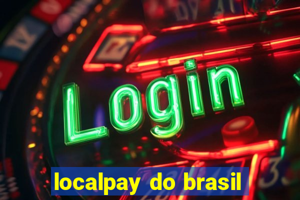 localpay do brasil